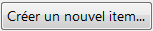 Créer un item